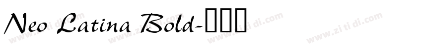 Neo Latina Bold字体转换